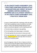 ATI RN CONCEPT BASED ASSESSMENT LEVEL &NewLine;3 PROCTORED EXAM BANK 2025&sol;2026 ACTUAL &NewLine;EXAM QUESTIONS AND CORRECT DETAILED &NewLine;ANSWERS &lpar;VERIFIED ANSWERS&rpar; ALL &NewLine;ANSWERED &lbrace;280 Q & A&rcub; ALREADY GRADED A&plus; &sol; &NewLine;ATI RN CONCEPT BASED ASSESSMENT LEVEL &NewLine;3 PRACTICE B &vert; BRAND