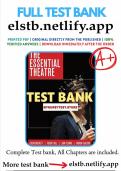 Test Bank for The Essential Theatre &lpar;11th Edition&comma; Oscar G&period; Brockett&rpar; &ndash; Complete Chapter Question Bank & Answer Guide