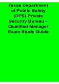 Texas Department of Public Safety DPS Private Security Bureau Qualified Manager Exam Study Guide 2025&sol; 2026 Licensing Requirements Exam Preparation Questions and Key Concepts
