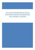 WGU D236&colon; PATHOPHYSIOLOGY QUICK PASS GUIDE WITH PRACTICE QUESTIONS AND ANSWERS &lpar;A&plus; GRADED&rpar;