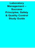 Laboratory Management Success Principles Safety and Quality Control Study Guide 2025&sol; 2026 Laboratory Operations Quality Assurance and Key Concepts Review