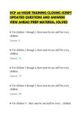 DCF 40 HOUR TRAINING CLOSING SCRIPT&NewLine;UPDATED QUESTIONS AND ANSWERS&NewLine;VIEW AHEAD PREP MATERIAL SOLVED&NewLine;