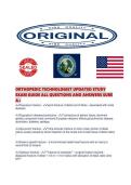 ORTHOPEDIC TECHNOLOGIST UPDATED STUDY EXAM GUIDE ALL QUESTIONS AND ANSWERS SURE