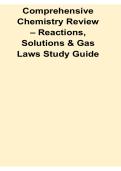 Comprehensive Chemistry Review Reactions Solutions and Gas Laws Study Guide 2025&sol; 2026 Chemical Reactions Gas Behavior and Solution Chemistry Key Concepts Review