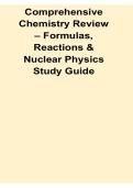 Comprehensive Chemistry Review Formulas Reactions and Nuclear Physics Study Guide 2025&sol; 2026 Chemical Equations Nuclear Chemistry and Key Concepts Exam Review