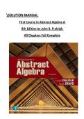 SOLUTION MANUAL&NewLine;First Course in Abstract Algebra A &NewLine;8th Edition by John B&period; Fraleigh &NewLine;All Chapters Full Complete