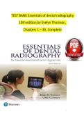 TEST BANK Essentials of dental radiography&NewLine;10th edition by Evelyn Thomson&comma; &NewLine;Chapters 1 &ndash; 30&comma; Complete