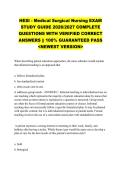 HESI - Medical Surgical Nursing EXAM &NewLine;STUDY GUIDE 2026&sol;2027 COMPLETE &NewLine;QUESTIONS WITH VERIFIED CORRECT &NewLine;ANSWERS &vert;&vert; 100&percnt; GUARANTEED PASS &NewLine;<NEWEST VERSION> 