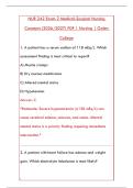 NUR 242 EXAM 2 &ndash; 200 MEDICAL-SURGICAL NURSING PRACTICE QUESTIONS WITH DETAILED RATIONALES&NewLine;&NewLine;