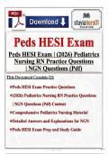 Peds HESI Exam &lpar;2026&rpar; &vert; Pediatrics Nursing RN Practice Questions &vert; NGN-Style Questions & Answers with Rationales &ndash; Complete A&plus; Study Guide &lpar;PDF&rpar;