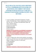 NR 222 HEALTH AND WELLNESS MIDTERM&NewLine;ACTUAL COMPREHENSIVE EXAM 2026 ALL&NewLine;QUESTIONS AND CORRECT DETAILED&NewLine;ANSWERS WITH RATIONALES ALREADY A&NewLine;GRADED WITH EXPERT FEEDBACK &vert;NEW AND&NewLine;REVISED&NewLine;