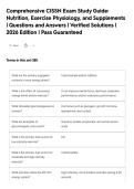 Comprehensive CISSN Exam Study Guide&colon;&NewLine;Nutrition&comma; Exercise Physiology&comma; and Supplements&NewLine;&vert; Questions and Answers &vert; Verified Solutions &vert;&NewLine;2026 Edition &vert; Pass Guaranteed