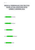 MEDICAL TERMINOLOGY FOR THE PTCB&NewLine;EXAM&vert; ACTUAL QUESTIONS WITH&NewLine;CORRECT ANSWERS 2026
