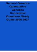 General Genetics Quantitative Genetics Conceptual Questions Study Guide 2026&sol; 2027 with Solution Manual Answers Practice Test Review