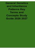 General Genetics and Inheritance Patterns Key Terms and Concepts Study Guide 2026&sol; 2027 with Solution Manual Answers Practice Test Review