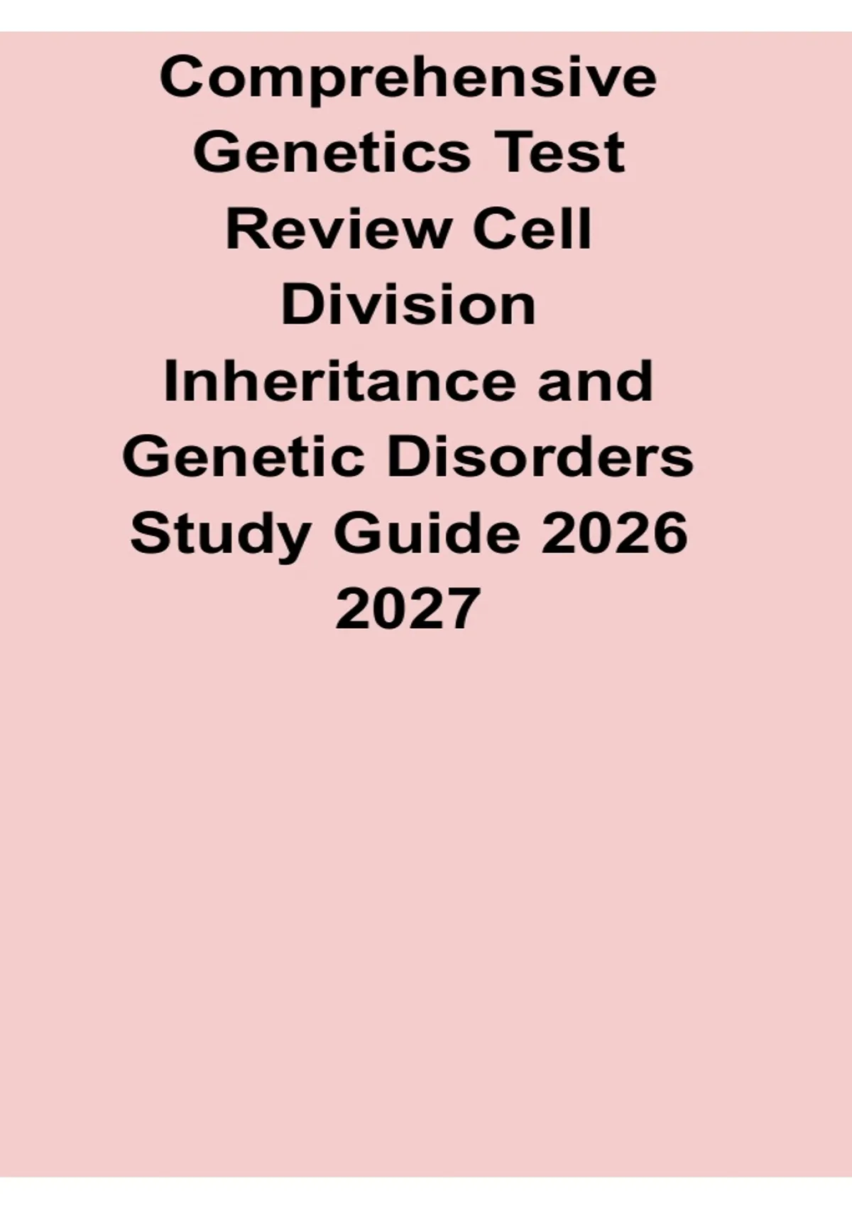 Comprehensive Genetics Test Review Cell Division Inheritance and ...