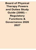 Board of Physical Therapy Powers and Duties Study Guide &lpar;2000&rpar; Regulatory Functions and Governance 2026&sol; 2027 with Solution Manual Answers Practice Test Review