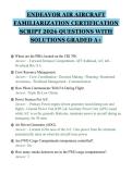 ENDEAVOR AIR AIRCRAFT&NewLine;FAMILIARIZATION CERTIFICATION&NewLine;SCRIPT 2026 QUESTIONS WITH&NewLine;SOLUTIONS GRADED A&plus;