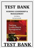 TEST BANK&colon; Nursing Leadership & Management &lpar;3rd Edition&rpar; by Patricia Kelly &ndash; All Chapters Included