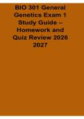 BIO 301 General Genetics Exam 1 Study Guide Homework and Quiz Review 2026&sol; 2027 with Solution Manual Answers Practice Test Review