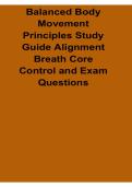 Balanced Body Movement Principles Study Guide Alignment Breath Core Control and Exam Questions 2026&sol; 2027 with Solution Manual Answers Practice Test Review