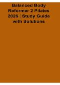 Balanced Body Reformer 2 Pilates 2026&sol; 2027 Study Guide with Solutions Practice Test Review