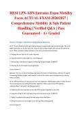 HESI LPN-ADN Entrance Exam Mobility Focus ACTUAL EXAM 2026&sol;2027 &vert; Comprehensive Mobility & Safe Patient Handling &vert; Verified Q&A &vert; Pass Guaranteed - A&plus; Graded