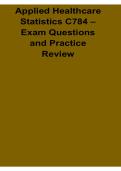 Applied Healthcare Statistics C784 Exam Questions and Practice Review 2026&sol; 2027 with Solution Manual Answers Practice Test Review
