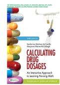 Calculating Drug Dosages&colon; An Interactive Approach &lpar;3rd Edition&comma; Castillo & McCullough&rpar; &ndash; Complete Test Bank with Rationales for Chapters 1&ndash;21 All Chapters &lpar;Newest Version&rpar;