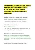 I HUMAN CASE STUDY 33 YRS OLD TAMIKA&NewLine;BRAYTON REASON FOR ENCOUNTER&NewLine;FLANK PAIN TEST BANK SOLVED&NewLine;QUESTIONS AND VERIFIED ANSWERS&NewLine;GRADED A&plus;