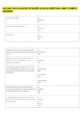 IDIS 240 CALCULATIONS UPDATED ACTUAL QUESTIONS AND CORRECT &NewLine;ANSWERS 