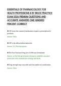 ESSENTIALS OF PHARMACOLOGY FOR&NewLine;HEALTH PROFESSIONS 8 BY BRUCE PRACTICE&NewLine;EXAM 2026 PREMIUM QUESTIONS AND&NewLine;ACCURATE ANSWERS ONE HUNDRED&NewLine;PERCENT CORRECT