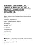INVESTMENTS THIRTEENTH EDITION ALL&NewLine;CHAPTERS 2026 PRACTICE TEST SHEET FULL&NewLine;SOLUTIONS CORRECT ANSWERS&NewLine;GUARANTEED PASS&NewLine;