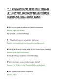 ITLS ADVANCED PRE TEST 2026 TRAUMA&NewLine;LIFE SUPPORT ASSESSMENT QUESTIONS&NewLine;SOLUTIONS FINAL STUDY GUIDE&NewLine;