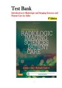 Test Bank for Introduction to Radiologic and Imaging Sciences and Patient Care 6th Edition Adler &ndash; 1&comma;000&plus; ARRT-Style Q&A with Answers & Rationales