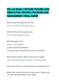 FIN 420 EXAM 3 OPTIONS FUTURES AND&NewLine;DERIVATIVES PRICING STRATEGIES RISK&NewLine;MANAGEMENT FINAL PAPER