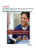 TEST BANK&NewLine;The Nursing Assistant&colon; Acute&comma; Subacute&comma; and Long-Term Care&NewLine;JoIynn PuIIiam&comma; Meg HoIIoway&NewLine;