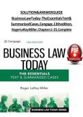 Solution and Answer Guide for Business Law Today - The Essentials Text & Summarized Cases&comma; Cengage&comma; 13th Edition&comma; by Roger LeRoy Miller&comma; Verified Chapters 1 - 25&comma; Complete Newest Version