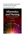 Test bank for Informatics and Nursing&colon; Opportunities and Challenges&NewLine;by Jeanne Sewell &lpar;Author&rpar;  all pages fully covered with test questions and answers guide A&plus;