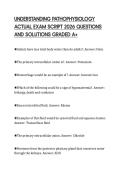 UNDERSTANDING PATHOPHYSIOLOGY&NewLine;ACTUAL EXAM SCRIPT 2026 QUESTIONS&NewLine;AND SOLUTIONS GRADED A&plus;