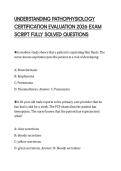UNDERSTANDING PATHOPHYSIOLOGY&NewLine;CERTIFICATION EVALUATION 2026 EXAM&NewLine;SCRIPT FULLY SOLVED QUESTIONS