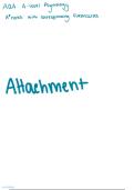 A STAR psychology a level attachment notes WITH FLASHCARDS - Essay plans