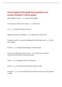 Ancient Egypt STUDY guide Exam questions and&NewLine;answers Graded A&plus;&vert; latest update&NewLine;Ancient Egypt's location - North of Kush&sol;Nubia&NewLine;From the coast inland&comma; full of swamps - Nile delta&NewLine;silt - The gift of the Nile&semi; fertile soil&NewLine;Egypt was divide into tw