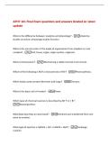 APHY 101 Final Exam questions and answers Graded A&plus; latest&NewLine;update&NewLine;What is the difference between anatomy and physiology&quest; -Anatomy&NewLine;studies structure&semi; physiology studies function&period;&NewLine;What is the correct order of the levels of organization from simplest to 