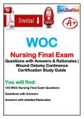 WOC Nursing Final  Exam Practice&colon; 105 Questions with Answers & Rationales &vert; Wound Ostomy Continence Certification Study Guide