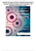 Test Bank For Potter and Perry's Canadian Fundamentals of Nursing 7th Edition By Barbara Astle&period; All Chapters 1-48 &lpar;Questions & Answers&rpar; A&plus; Guide&period;