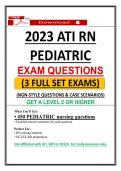 ATI RN Pediatric Proctored Exam &ndash; &lpar;2023&rpar; Actual Questions & Answers &lpar;ATI Pediatric NGN Questions&rpar;