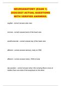 NEUROANATOMY &lpar;EXAM 1&rpar; &NewLine;2026&sol;2027 ACTUAL QUESTIONS &NewLine;WITH VERIFIED ANSWERS&period; 
