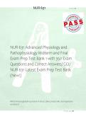 NUR 631 Advanced Physiology and &NewLine;Pathophysiology Midterm and Final &NewLine;Exam Prep Test Bank 1 with 350 Exam &NewLine;Questions and Correct Answers&sol; GCU &NewLine;NUR 631 Latest Exam Prep Test Bank &NewLine;&lpar;New&excl;&rpar; 