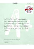 NUR 631 Advanced Physiology and &NewLine;Pathophysiology Midterm and Final &NewLine;Exam Prep Test Bank 2 with 350 Exam &NewLine;Questions and Correct Answers&sol; GCU &NewLine;NUR 631 Latest Exam Prep Test Bank &NewLine;&lpar;New&excl;&rpar; 